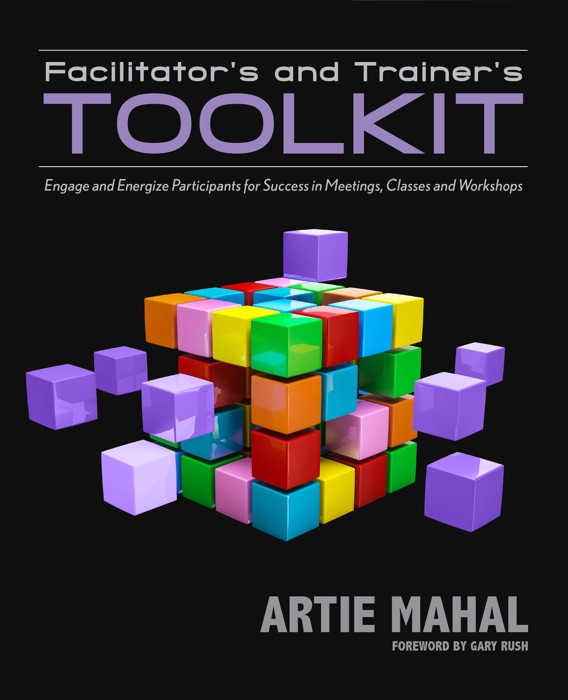 Facilitator's and Trainer's Toolkit