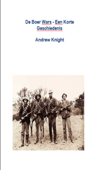 De Boer Wars: Een Korte Geschiedenis - Andrew Knight