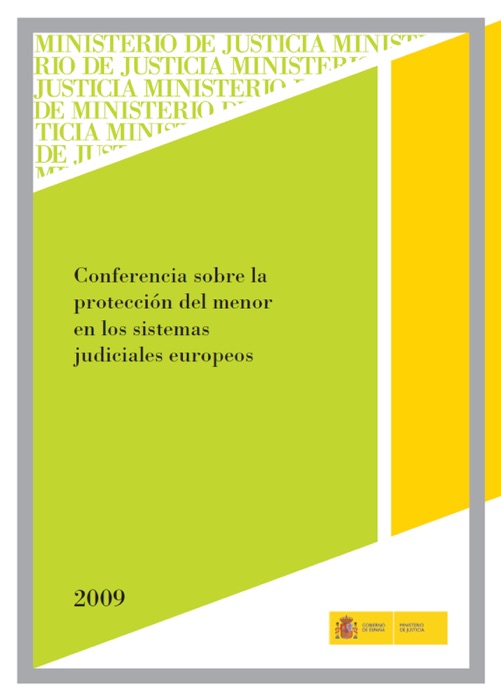 Conferencia sobre la protección del menor en los sistemas judiciales europeos