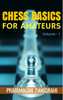 Chess Basics for Amateurs: Vol.1 - Prabhanjan Panigrahi