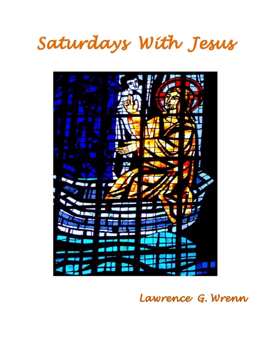Saturdays With Jesus