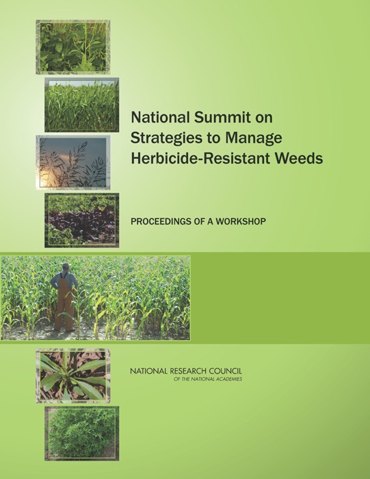 National Summit on Strategies to Manage Herbicide-Resistant Weeds