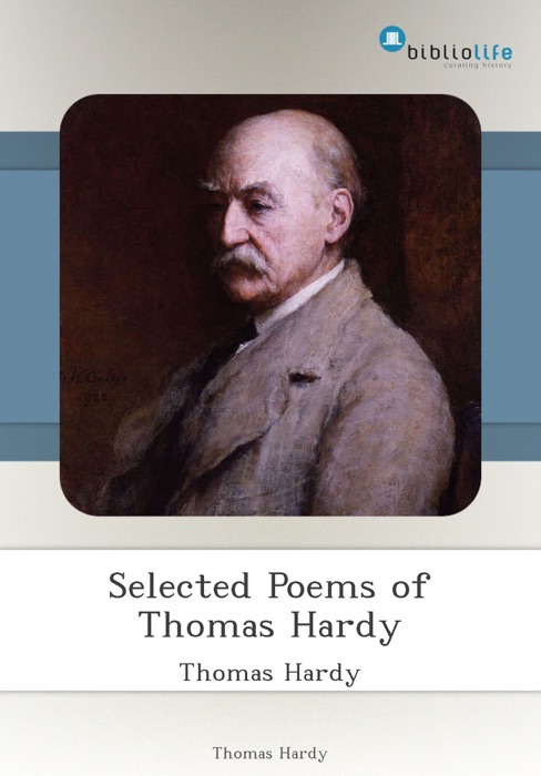 Selected Poems of Thomas Hardy