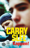 Kappen! - Carry Slee