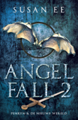 Angelfall 2 - Penryn + De nieuwe wereld - Susan Ee