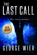 The Last Call The Last Call