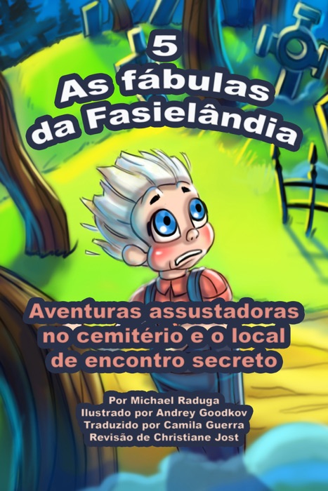 As fábulas da Fasielândia: 5