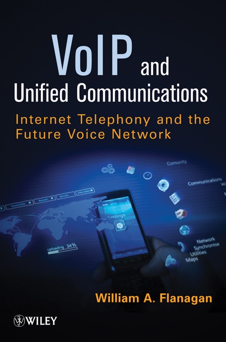 VoIP and Unified Communications