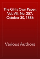 The Girl's Own Paper, Vol. VIII, No. 357, October 30, 1886