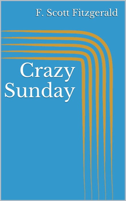 Crazy Sunday
