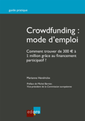 Crowdfunding : mode d'emploi - Marianne Hendrickx