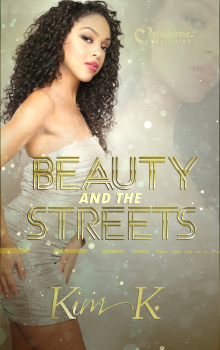 Beauty and the Streets