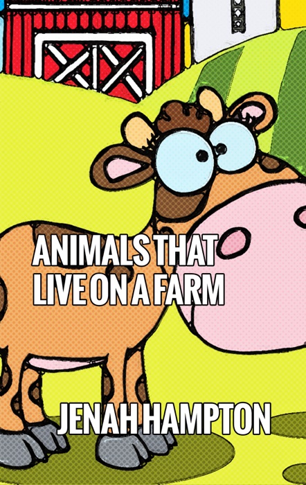 Animals That Live On A Farm