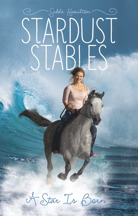 Stardust Stables: A Star Is Born