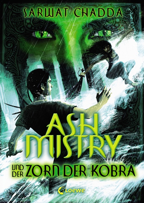 Ash Mistry und der Zorn der Kobra