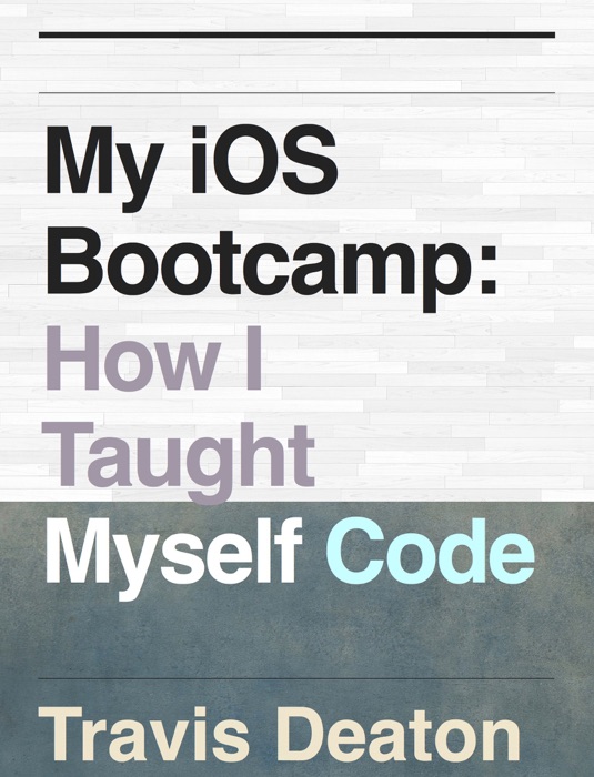 My iOS Bootcamp: