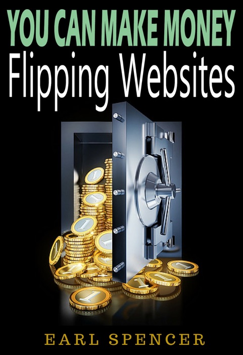 You Can Make Money Flipping Websites