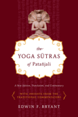 The Yoga Sutras of Patañjali - Edwin F. Bryant