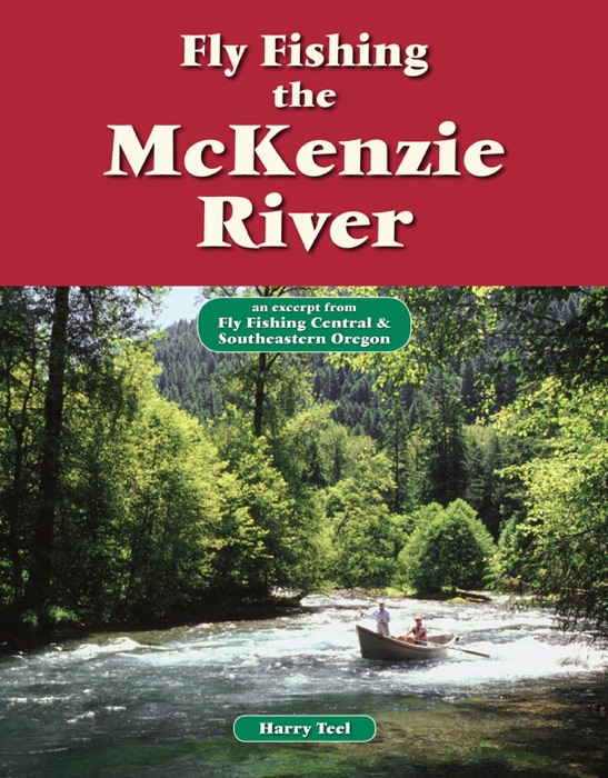 Fly Fishing the McKenzie River