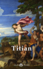 Delphi Complete Works of Titian - Titian
