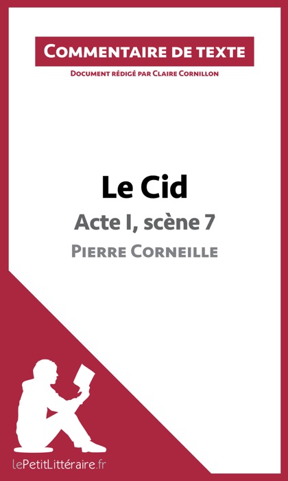 Le Cid de Corneille - Acte I, scène 7