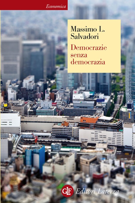 Democrazie senza democrazia