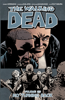 Robert Kirkman, Charlie Adlard, Stefano Gaudiano & Cliff Rathburn - The Walking Dead Vol. 25: No Turning Back artwork