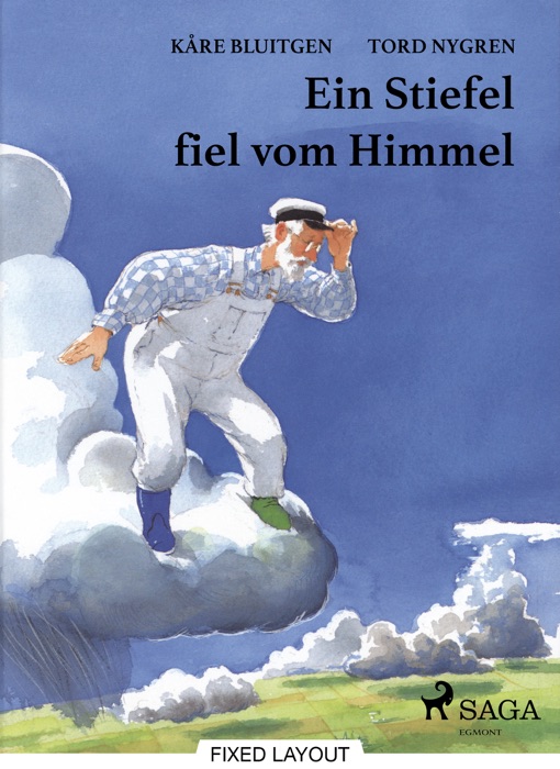 Ein Stiefel fiel vom Himmel