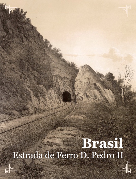 Brasil - Estrada de Ferro D. Pedro II