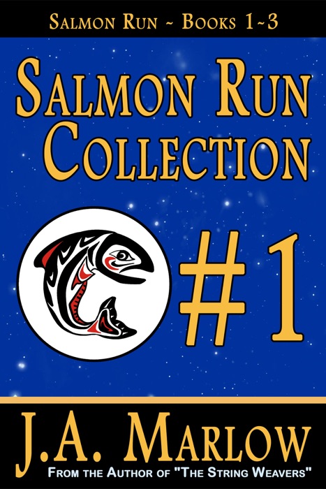 Salmon Run Collection (Salmon Run - Books 1-3)