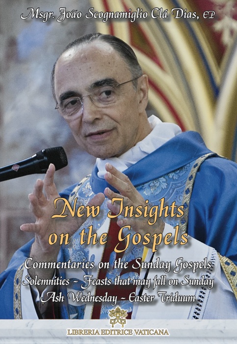 New Insights on the Gospels - Volume VII