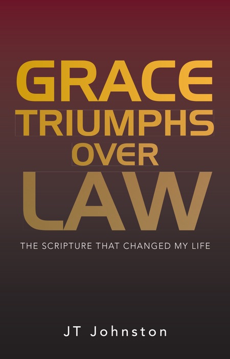 Grace Triumphs over Law