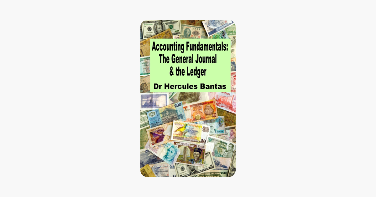 The General Journal and the Ledger (Accounting Fundamentals)