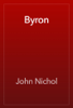 Byron - John Nichol