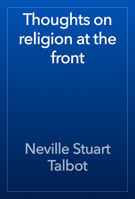 Thoughts on religion at the front