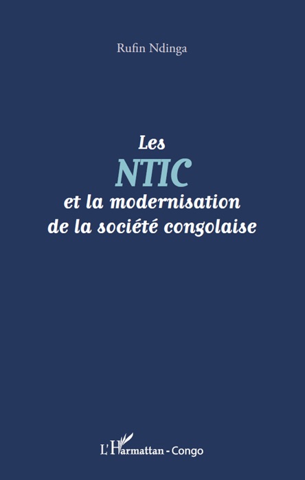 Les NTIC et la modernisation de la société congolaise