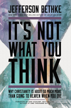 It's Not What You Think - Jefferson Bethke