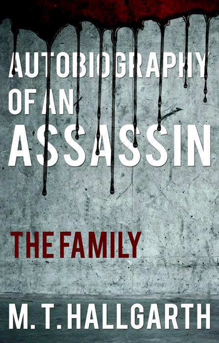 Autobiography of an Assassin: