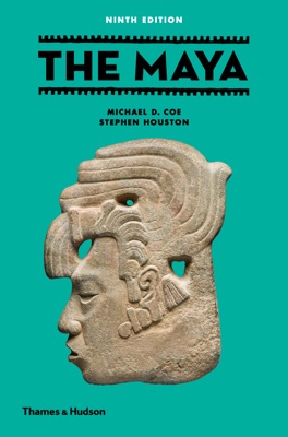 The Maya (Ninth edition)