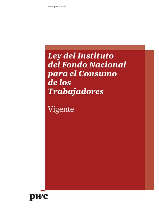 Ley del Instituto del Fondo Nacional para el Consumo de los Trabajadores