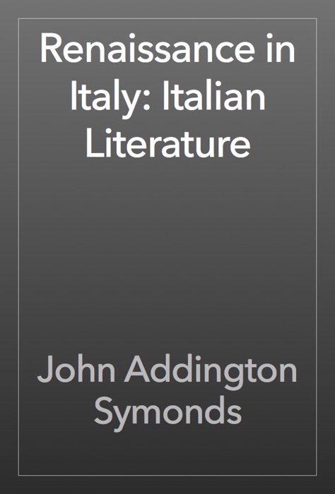 Renaissance in Italy: Italian Literature