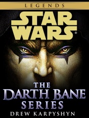 The Darth Bane Series: Star Wars
