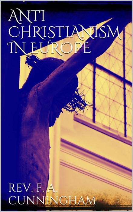 Anti-Christianism in Europe