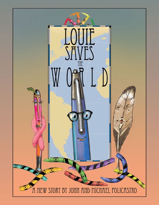 Louie Saves the World