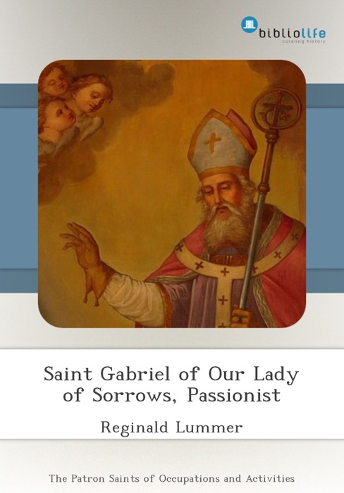 Saint Gabriel of Our Lady of Sorrows, Passionist