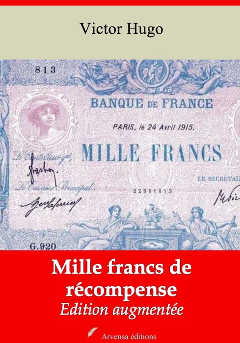 Mille francs de récompense