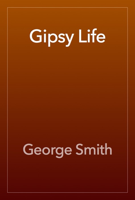 Gipsy Life