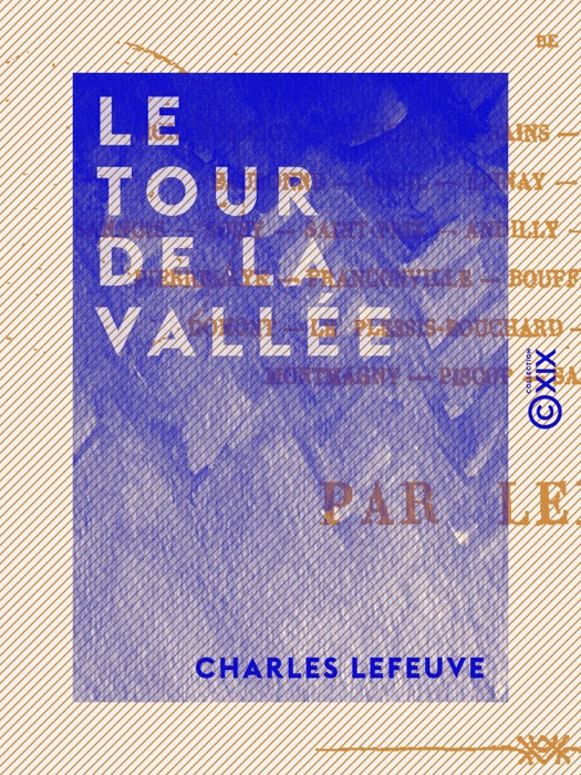 Le Tour de la vallée