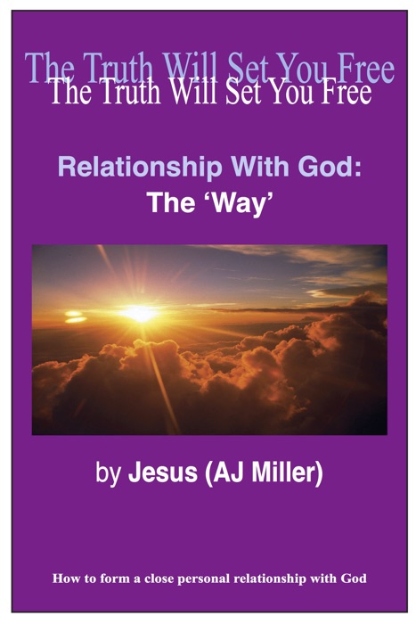 Relationship with God: The Way