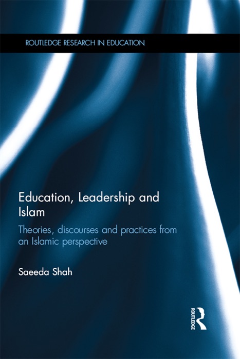 Education, Leadership and Islam